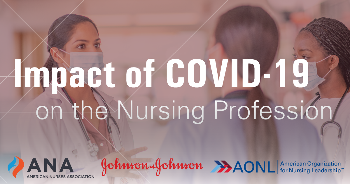The Impact of COVID-19 on the Nursing Profession in the U.S.