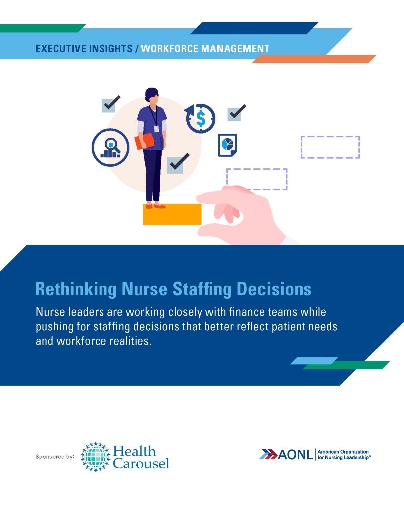 Rethinking Nurse Staffing Decisions
