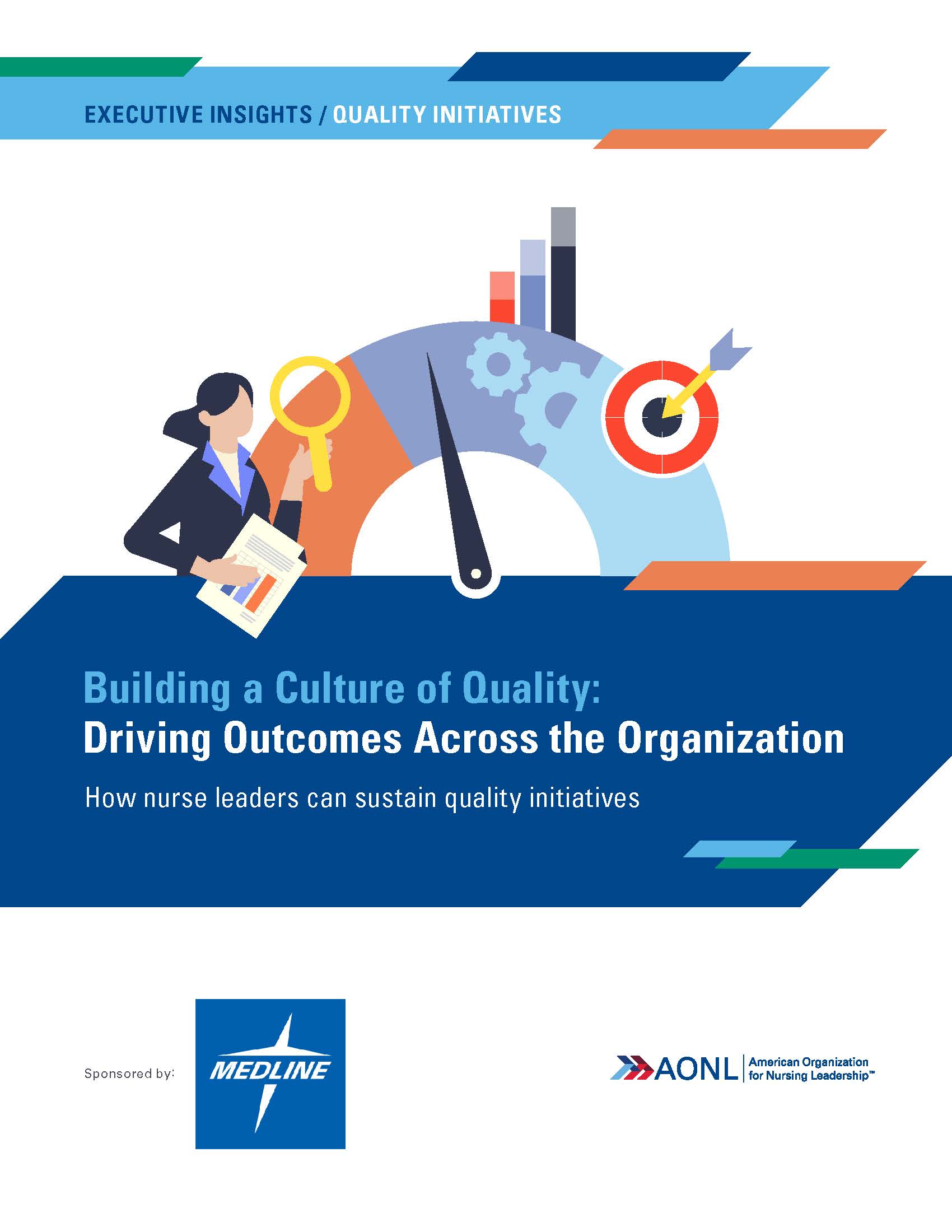 Building a Culture of Quality: Driving Outcomes Across the Organization